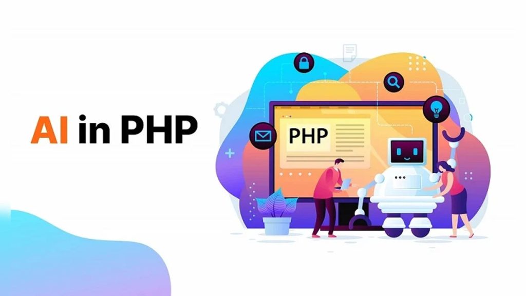 PHP & AI Integration: 6 Smart Ways to Build AI-Powered Applications